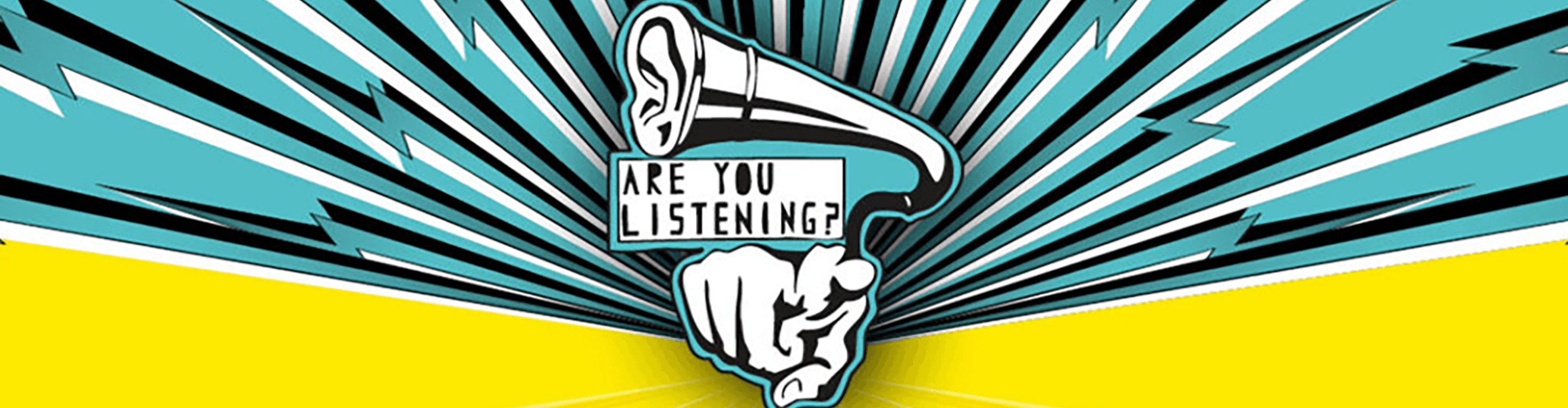 Logo banner for Are You Listening festival - graphic of a hand pointing outward, connected to a gramophone.