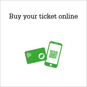 buy your tickets online and get them on your mobile or smartcard if available.