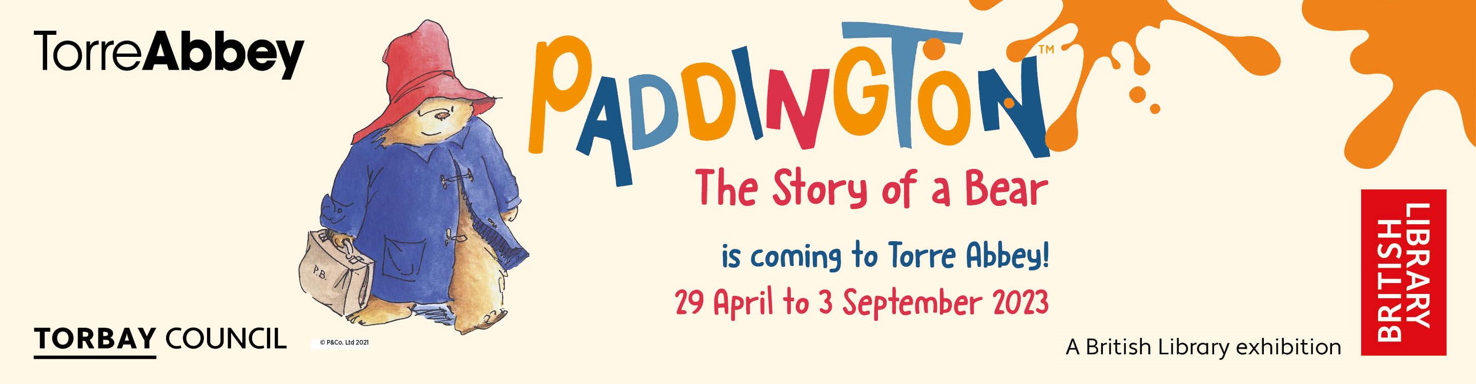 Everyone's favourite bear, Paddington, is coming to Torre Abbey as part of a British Library exhibition, 'The Story of a Bear', from 29 April to 3 September 2023.